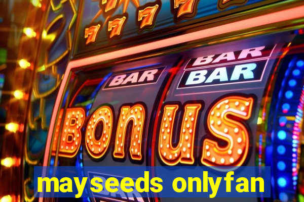 mayseeds onlyfan